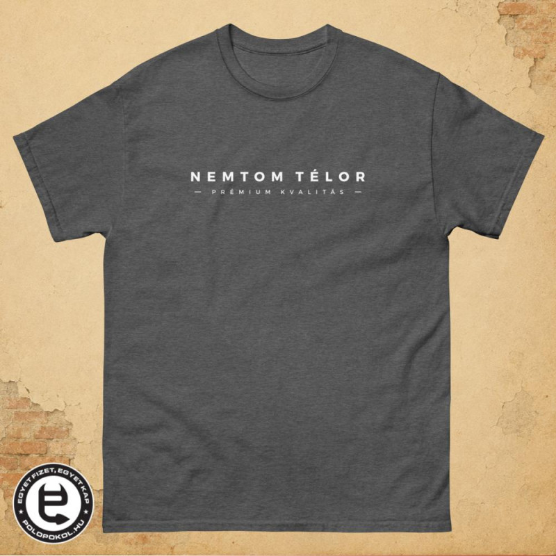 Nemtom Télor - férfi póló