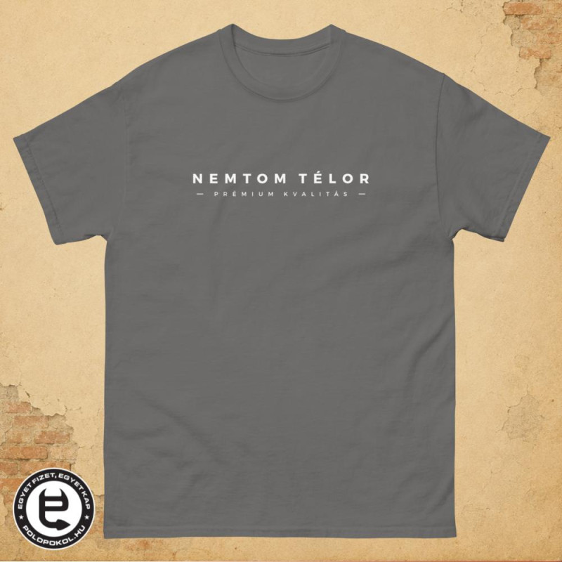 Nemtom Télor - férfi póló