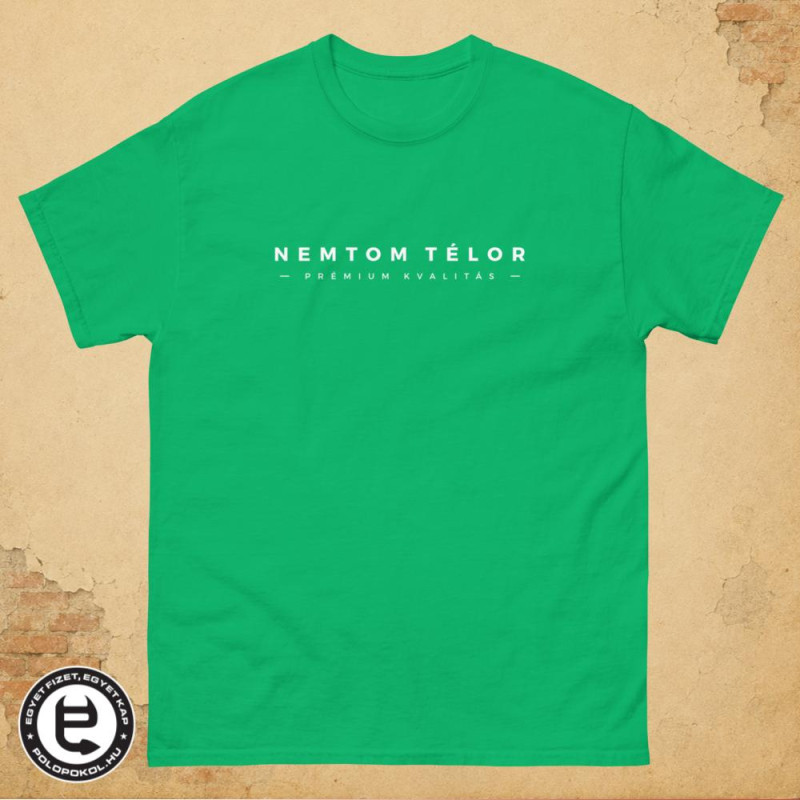 Nemtom Télor - férfi póló